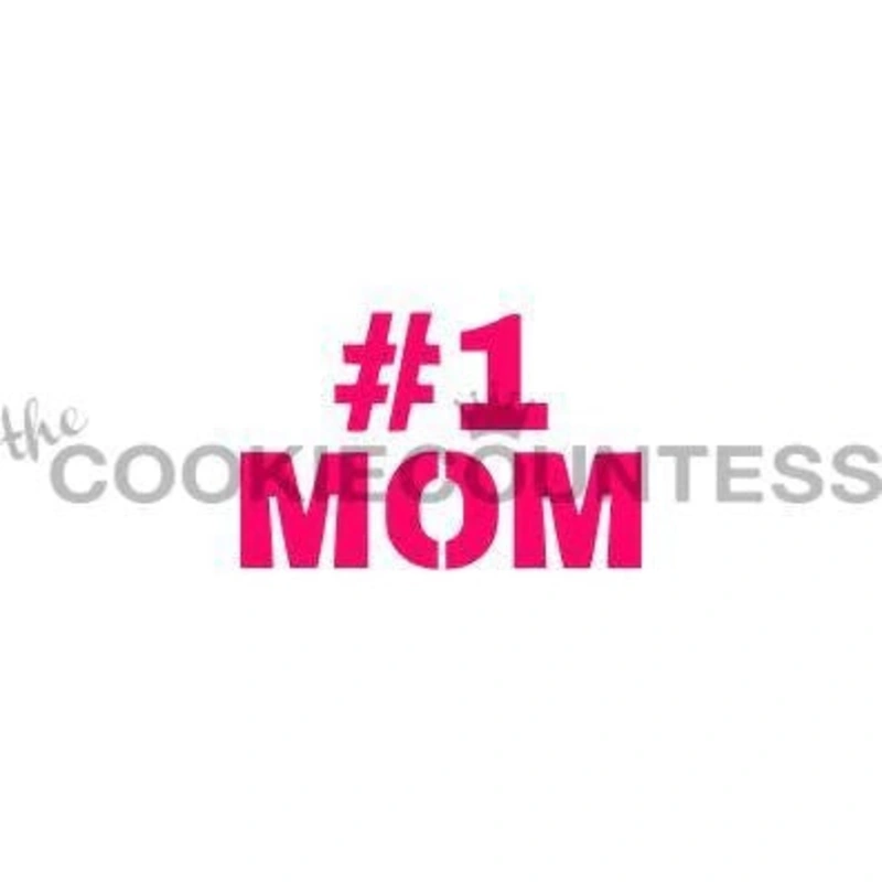 #1 Mom Stencil